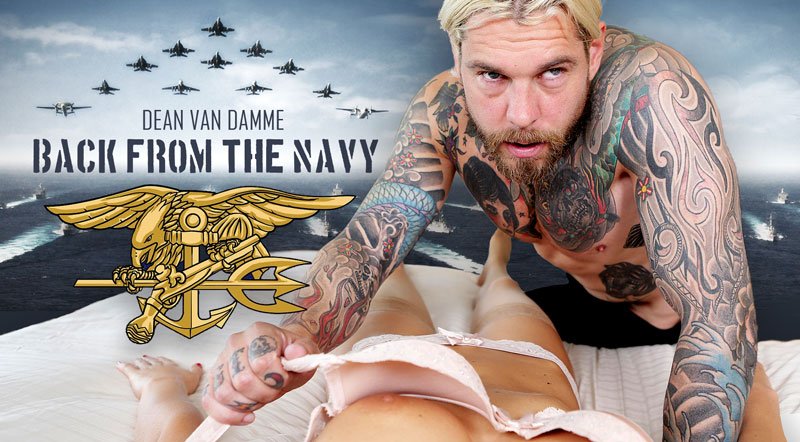 [For Women] Back From The Navy - Dean Van Damme VR Fuck For Women