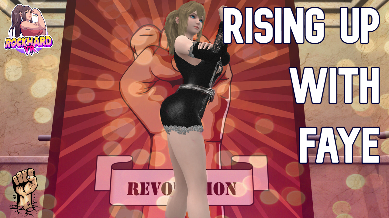 Rising Up With Faye VR Porn game