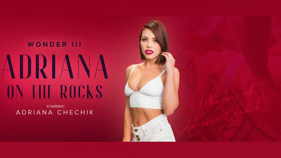 5 Wonders of Chechik: Adriana on the Rocks by VR Bangers