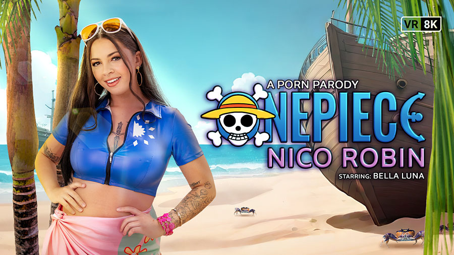 One Piece: Nico Robin (VR Porn Parody) by VRConk starring Bella Luna