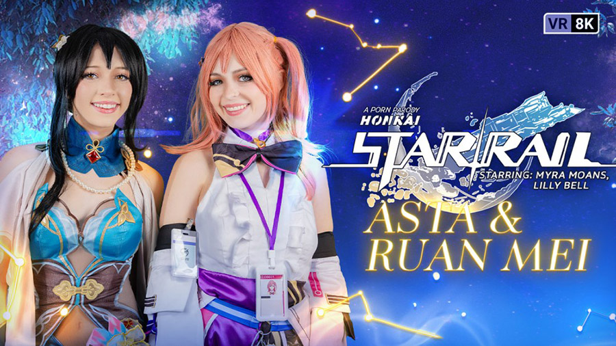 Lily Bell and Myra Moans in Honkai Star Rail: Asta & Ruan Mei (A Porn Parody) by VRConk
